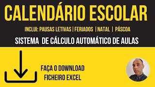 Sistema de calendário em Excel  Ano letivo 20232024  Inclui Páscoa 2024 e Feriados 2024 [upl. by Sosanna]