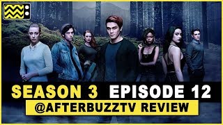 Riverdale Season 3 Episode 12 Review amp After Show [upl. by Dorren]