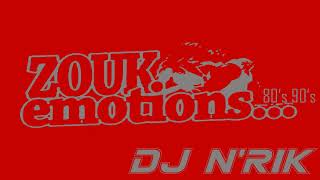 zouk années 80 amp 90 mix DJ NRIK [upl. by Eilojne]