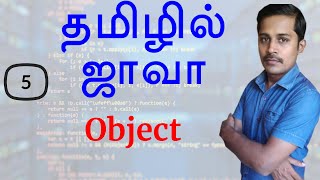 Java in Tamil  Part 5  What is Object [upl. by Ynabe]