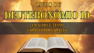 🔊 Áudio da Bíblia Sagrada Deuteronômio Capítulo 10  Com Texto [upl. by Notrem]