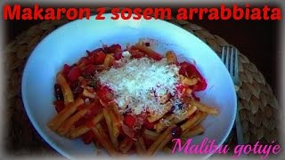 ❤Makaron z sosem arrabbiata❤Przepis❤Malibu gotuje❤ [upl. by Buyse]