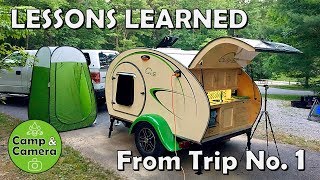 WHAT WE LEARNED ON OUR FIRST TEARDROP CAMPING TRIP [upl. by Ttik632]