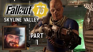 Oxhorn Plays Fallout 76s Skyline Valley  Part 1 [upl. by Anyahs]