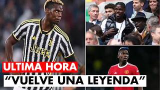 ¡EL REGRESO QUE NADIE CREÍA POSIBLE PAUL POGBA VUELVE A LA JUVENTUS tras su OSCURA SUSPENSIÓN [upl. by Alleciram]