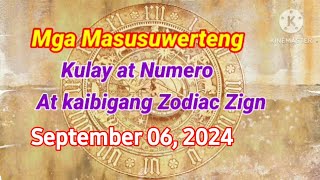 Masusuwerteng Kulay at Numero September 06 2024 LuckyNumbers Colors [upl. by Aremus493]