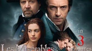 Les Miserables in THREE MINUTES [upl. by Atnom118]