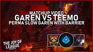 riste  1 GAREN NA vs Teemo  Perma Slow Garen and Barrier  League of Legends [upl. by Ydnem603]