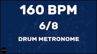 68  Drum Metronome Loop  160 BPM [upl. by Pennie221]