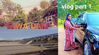 TAWA DAM VLOG 1  trending daily vlog [upl. by Nirrad546]