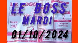 programme quinté LE BOSS  MARDI  01102024 [upl. by Terrene]