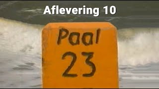 Paal 23  Aflevering 10  netzeeuwsnl [upl. by Ethelstan]