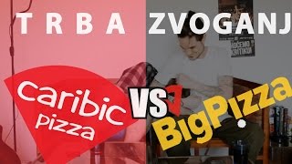 Trba i Zvoganj  Big Pizza vs Caribic [upl. by Marga]