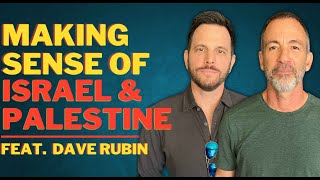 Israel and Palestine Is NOT That Complicated  feat Dave Rubin [upl. by Eessej]