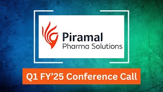 Piramal Pharma Q1 2025 Conference Call conferencecall concall earningscall piramalpharma [upl. by Corette557]