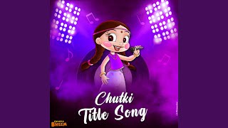 Chutki Title Song [upl. by Blane]