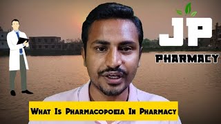 What Is Pharmacopoeia In Pharmacy [upl. by Claudianus889]