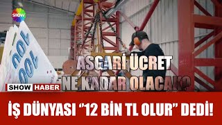 Asgari ücret ne kadar olacak [upl. by Deibel]