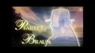 Pfarrer Braun 03 Ein verhexter Fall [upl. by Derfiniw]