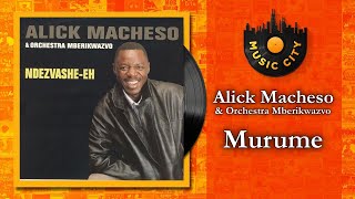 Alick Macheso and Orchestra Mberikwazvo  Murume  Official Audio [upl. by Andre]