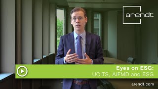 UCITS AIFMD and ESG  Eyes on ESG [upl. by Shirlee]