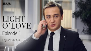 LIGHT OLOVE Episode 1 Melodrama About Love  ENG Subtitle  Ukrainian Movies [upl. by Bbor628]