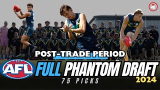 2024 AFL Draft Full 75 PICK Phantom DRAFT  POSTTRADE PERIOD [upl. by Anneiv]