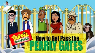 Yardie Runnings 79  How To Get Pass The Pearly Gates  Jamaican Animated Comedy [upl. by Katushka359]