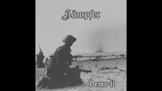 Kämpfer Unknown — Demo II — 2024 [upl. by Cathrine839]