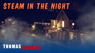 Steam In The Night Severn Valley Railway 2024 Spring Steam Gala SVR [upl. by Ferdinand]