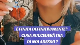 È FINITA PER SEMPRE ADESSO COSA SUCCEDERÀ scegliitarocchi amore tarot amiratarot [upl. by Agnes]