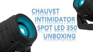 Chauvet Intimidator Spot LED 350 Unboxing [upl. by Ahcilef]