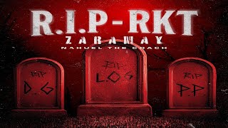 ZARAMAY  EL PADRE DEL RKT RIP RKT [upl. by Enelyad]