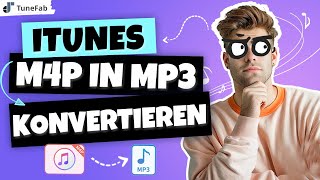 M4P zu MP3 iTunes M4P in MP3 konvertieren [upl. by Einatirb]