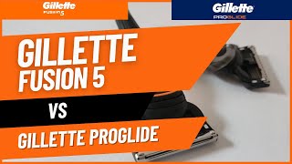 Gillette Fusion 5 vs Proglide  Comparing Differences and Shave [upl. by Ilan694]