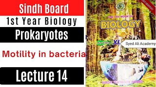 Motility in bacteria  prokaryotes  1st Year biology Sindh text book board new book class 11 bio [upl. by Dragon]