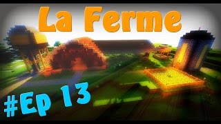 Série Tuto   Créer une ville en multi  Ep 13  La Ferme [upl. by Linnet]