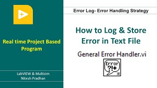 How to Log amp Store Error in Text File  LabVIEW Programming  labview tutorial [upl. by Nadoj]