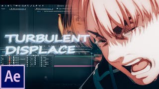 Turbulent Displace Tutorial  After Effects AMV Tutorial [upl. by Arhat]