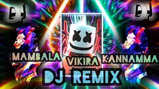 Mambala vikira kannamma song DJ remix Tamil djviral remix djremixsong dj DJ mohan galatta [upl. by Anihsak]