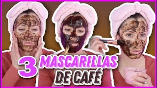 3 Mascarillas Caseras de CAFÉ para una PIEL PERFECTA Y BONITA SIN ACNÉ Y SIN MARCAS  NatyGloss [upl. by Blase]