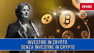 Investire in Crypto senza investire in Crypto  EP03  21Shares Crypto Basket Index ETP [upl. by Lleryd]