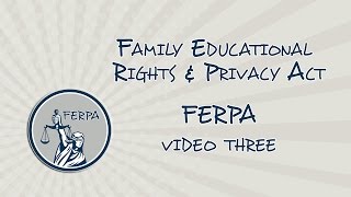 FERPA training video 3 [upl. by Nitsyrc283]