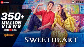 Sweetheart  Full Video  Kedarnath  Sushant Singh  Sara Ali Khan  Dev Negi  Amit Trivedi [upl. by Noami38]