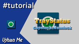 TrayStatus  Capslock Numlock Indicator [upl. by Emlen201]