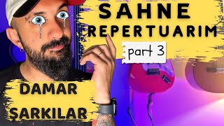 SAHNE REPERTUARI PART 3  İNSANLARI CAN EVİNDEN VURUYORUZ  DAMAR ŞARKILAR [upl. by Sylas974]