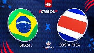 Brasil x Costa Rica  AO VIVO  24062024  Copa América [upl. by Ahsieuqal]