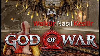 God of war EİR walkürü Nasıl Kesilir  5 Defa Öldük D [upl. by Ybanrab]