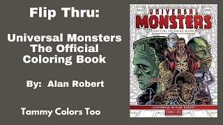 New Release Flip Thru  Universal Monsters The Official Coloring Book by Alan Robert [upl. by Durston117]