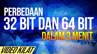 Perbedaan 32 BIT dan 64 BIT dalam 3 menit [upl. by Islek373]